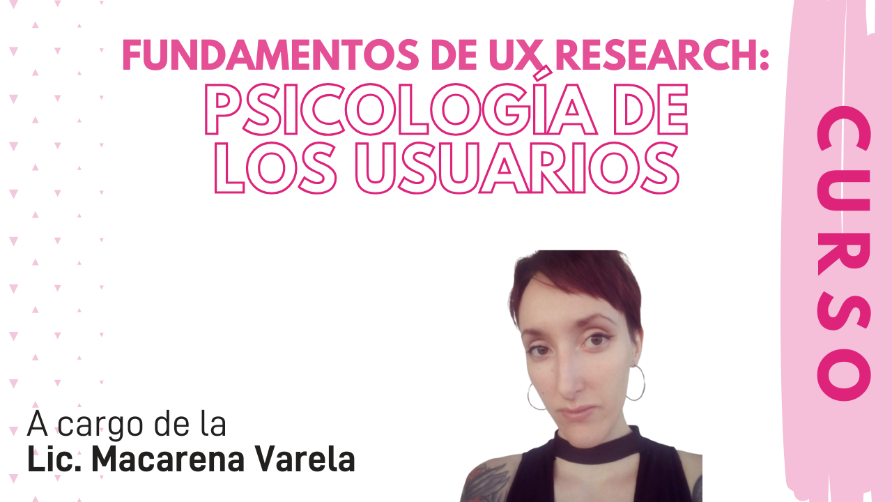 Fundamentos de UX Research: Psicología de los usuarios