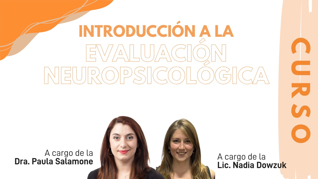 Introducción a la Evaluación Neuropsicológica
